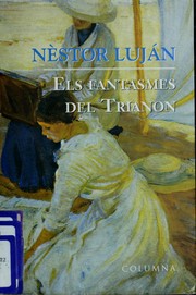 Cover of: Els fantasmes del Trianon