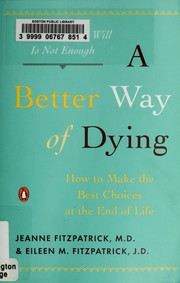 A better way of dying by Jeanne Fitzpatrick