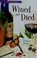 Cover of: Wined and died