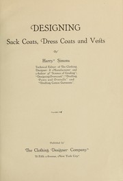 Cover of: Designing sack coats, dress coats and vests