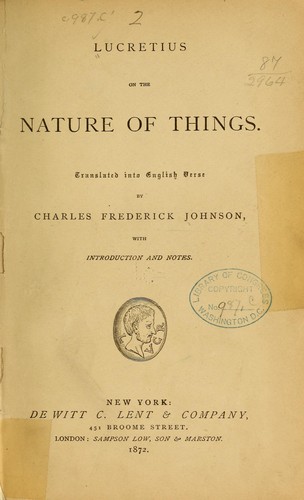 Lucretius On the nature of things by Titus Lucretius Carus
