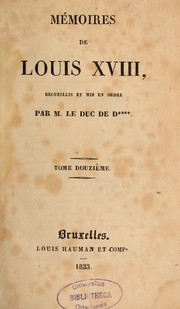 Mémoires by Louis XVIII King of France