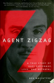 Cover of: Agent Zigzag by Ben Macintyre