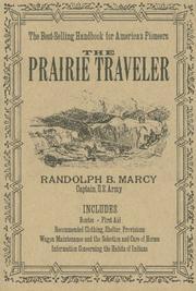 The prairie traveler by Randolph Barnes Marcy