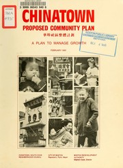 Chinatown proposed community plan: a plan to manage growth by Boston Redevelopment Authority