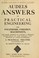 Cover of: Audels answers on practical engineering for engineers, firemen, machinists, and those desiring to acquire a working knowledge of the theory and practice of steam engineering
