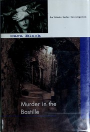 Cover of: Murder in the Bastille by Cara Black