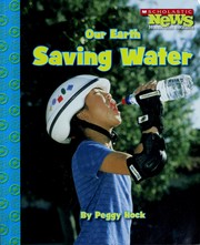 Cover of: Saving water by Peggy Hock