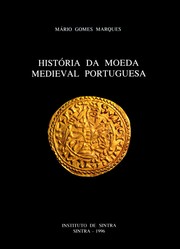 Cover of: História da moeda medieval portuguesa
