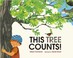 Cover of: This Tree Counts