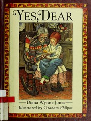 Cover of: Yes, dear by Diana Wynne Jones