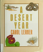 Cover of: A desert year by Carol Lerner