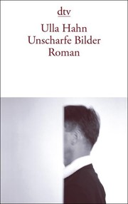 Cover of: Unscharfe Bilder: Roman