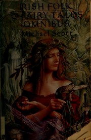 Cover of: Irish Folk and Fairy Tales Omnibus by Michael Scott