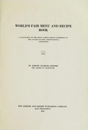 Cover of: World's fair menu and recipe book by Joseph Charles Lehner