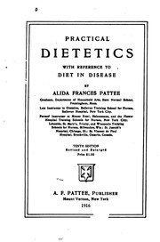 Cover of: Practical dietetics with reference to diet in disease by Alida Frances Pattee