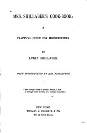 Cover of: Mrs. Shillaber's Cook-book: A Practical Guide for Housekeepers