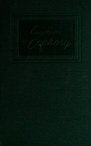Cover of: The Wise encyclopedia of cookery: an encyclopedic handbook for the homemaker covering foods and beverages, their purchase, preparation and service.
