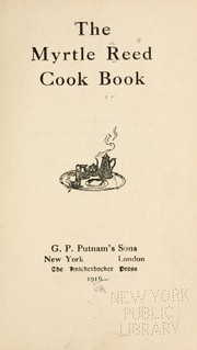 Cover of: The Myrtle Reed cookbook
