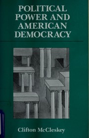 Cover of: Political power and American democracy by Clifton McCleskey