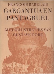 Gargantua en Pantagruel by François Rabelais