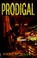 Cover of: Prodigal