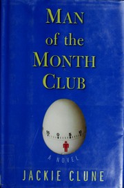 Cover of: Man of the month club by Jackie Clune, Jackie Clune