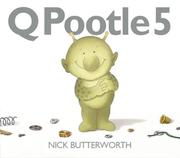 Cover of: Q Pootle 5 by Nick Butterworth