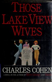 Cover of: Those Lake View wives by Charles Cohen