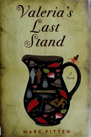 Cover of: Valeria's last stand by Marc Fitten, Marc Fitten
