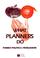 Cover of: What Planners Do