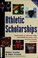 Cover of: Athletic scholarships