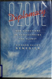 Cover of: Ozone diplomacy: new directions in safeguarding the planet