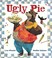 Cover of: Ugly Pie