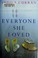 Cover of: Everyone she loved