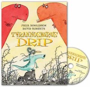 Cover of: Tyrannosaurus Drip Book and CD by 