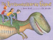 The Tyrannosaurus Game by Steven Kroll