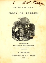 Cover of: Peter Parleys̓ book of fables | Samuel G. Goodrich