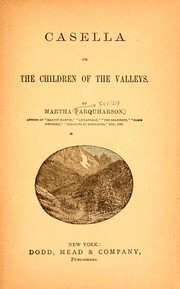 Cover of: Casella: or, The children of the valleys