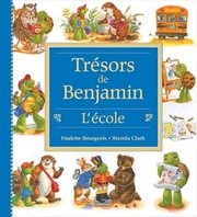 Cover of: Tresors de Benjamin L'ecole