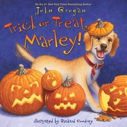 Cover of: Trick or treat, Marley! by John Grogan
