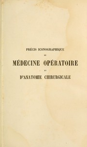 Cover of: Précis iconographique de médecine opératoire et d'anatomie chirurgicale