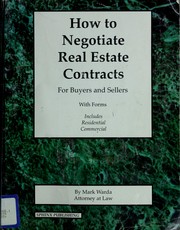 Cover of: How to negotiate real estate contracts by Mark Warda