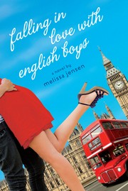 Cover of: Falling in love with English boys: a novel