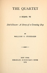 Cover of: The quartet: a sequel to Dab Kinzer : a story of a growing boy