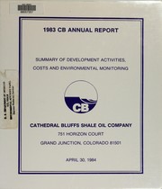 Cover of: 1983 CB annual report: summary of development activities, costs and environmental monitoring