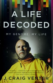 Cover of: A Life Decoded by J. Craig Venter