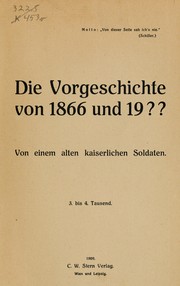 Die Vorgeschichte von 1866 und 19?? by Hugo Kerchnawe
