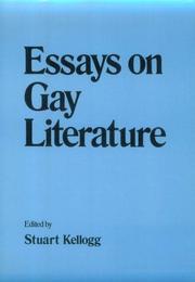Cover of: Essays on gay literature by edited by Stuart Kellogg.
