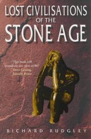 Cover of: Lost Civilisations of the Stone Age by Richard Rudgley